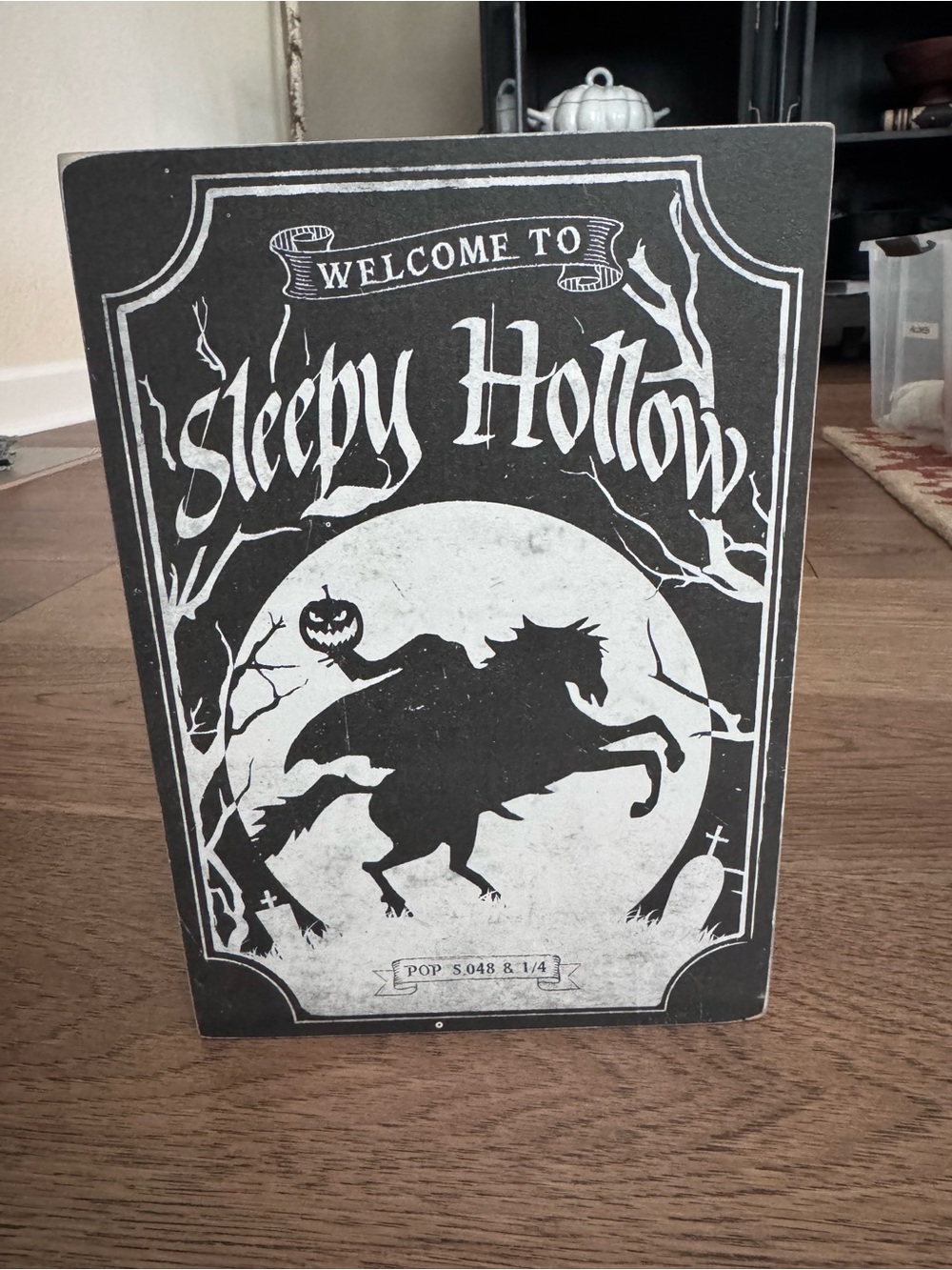 Sleepy Hollow Black & White Halloween Sign - Welcome to Sleepy Hollow
